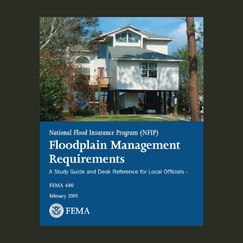 FEMA 480 - NFIP Floodplain Management Requirements